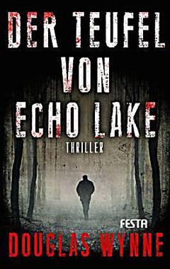 Cover von: Der Teufel von Echo Lake