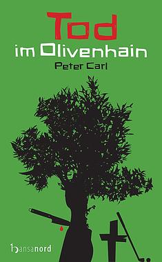 Tod im Olivenhain Cover von: Tod im Olivenhain