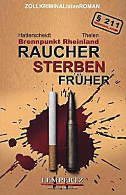 Raucher sterben früher Cover von: Raucher sterben früher