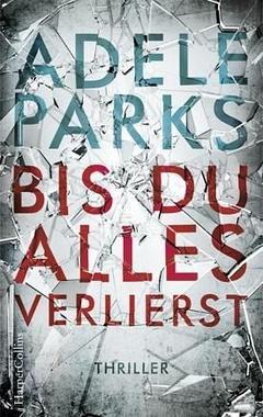 Bis du alles verlierst Cover von: Bis du alles verlierst