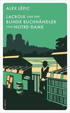 Lacroix und der blinde Buchhändler von Notre-Dame Cover von: Lacroix und der blinde Buchhändler von Notre-Dame