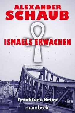 Ismaels Erwachen Cover von: Ismaels Erwachen