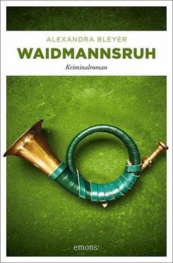 Waidmannsruh Cover von: Waidmannsruh