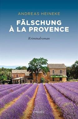 Fälschung à la Provence Cover von: Fälschung à la Provence