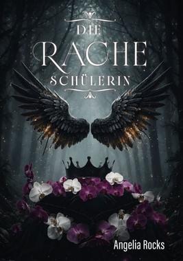 Die Racheschülerin Cover von: Die Racheschülerin