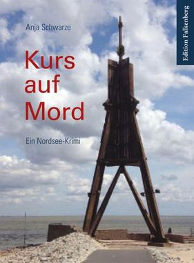 Kurs auf Mord Cover von: Kurs auf Mord