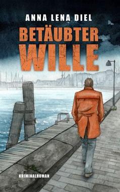 Cover von: Betäubter Wille