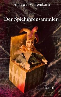 Der Spieluhrensammler Cover von: Der Spieluhrensammler