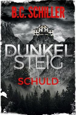 Cover von: Dunkelsteig: Schuld