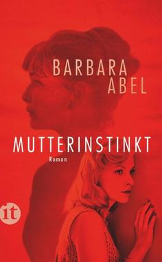 Mutterinstinkt Cover von: Mutterinstinkt