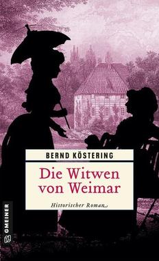Die Witwen von Weimar Cover von: Die Witwen von Weimar