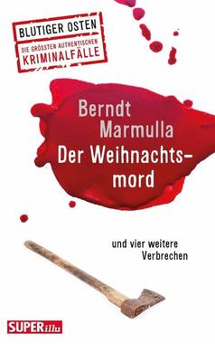 Der Weihnachtsmord und vier weitere Verbrechen Cover von: Der Weihnachtsmord und vier weitere Verbrechen