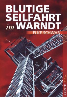 Blutige Seilfahrt im Warndt Cover von: Blutige Seilfahrt im Warndt