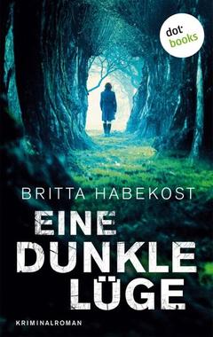 Eine dunkle Lüge Cover von: Eine dunkle Lüge