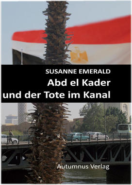Abd el Kader und der Tote im Kanal Cover von: Abd el Kader und der Tote im Kanal
