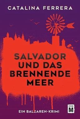 Salvador und das brennende Meer Cover von: Salvador und das brennende Meer