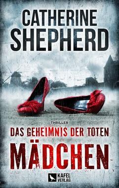 Das Geheimnis der toten Mädchen Cover von: Das Geheimnis der toten Mädchen