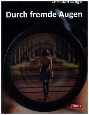 Durch fremde Augen Cover von: Durch fremde Augen
