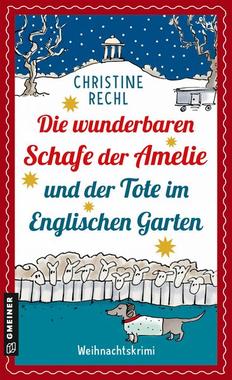 Cover von: Die wunderbaren Schafe der Amelie und der Tote im Englischen Garten