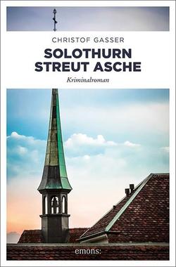 Solothurn streut Asche Cover von: Solothurn streut Asche