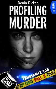 Profiling Murder - Langsamer Tod Cover von: Profiling Murder - Langsamer Tod