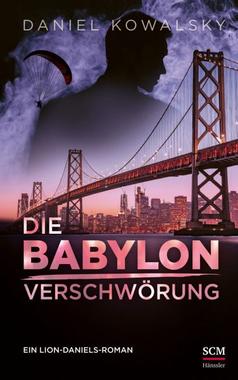 Die Babylon-Verschwörung Cover von: Die Babylon-Verschwörung
