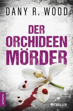Der Orchideenmörder Cover von: Der Orchideenmörder