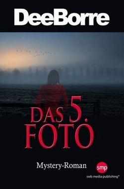 Das 5. Foto Cover von: Das 5. Foto
