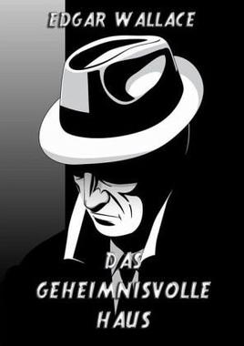 Das geheimnisvolle Haus Cover von: Das geheimnisvolle Haus