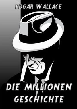 Die Millionengeschichte Cover von: Die Millionengeschichte