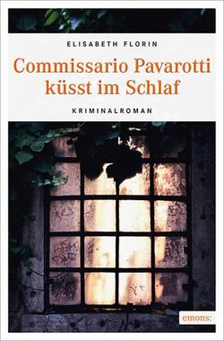 Commissario Pavarotti küsst im Schlaf Cover von: Commissario Pavarotti küsst im Schlaf
