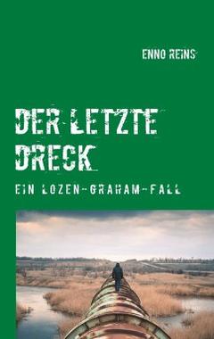 Der letzte Dreck Cover von: Der letzte Dreck