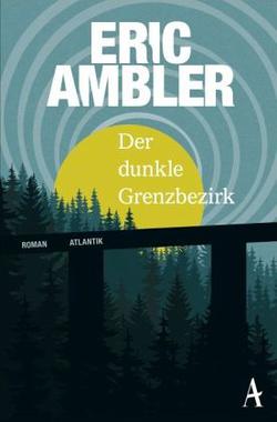 Der dunkle Grenzbezirk Cover von: Der dunkle Grenzbezirk