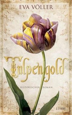 Tulpengold Cover von: Tulpengold