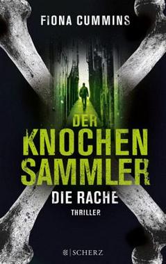 Der Knochensammler - Die Rache Cover von: Der Knochensammler - Die Rache