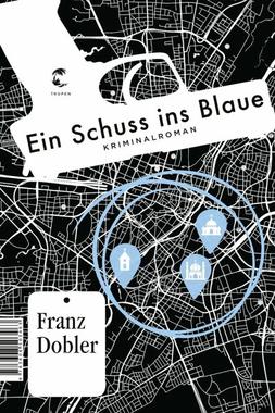 Ein Schuss ins Blaue Cover von: Ein Schuss ins Blaue