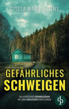 Cover von: Gefährliches Schweigen