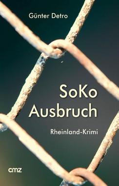 SoKo Ausbruch Cover von: SoKo Ausbruch