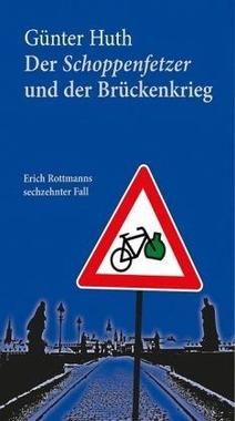 Cover von: Der Schoppenfetzer und der Brückenkrieg