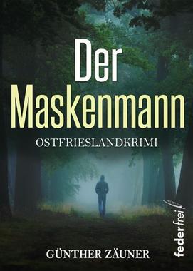 Der Maskenmann Cover von: Der Maskenmann