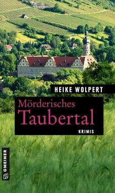 Mörderisches Taubertal Cover von: Mörderisches Taubertal