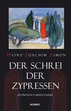 Der Schrei der Zypressen Cover von: Der Schrei der Zypressen