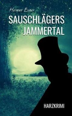 Cover von: Sauschlägers Jammertal