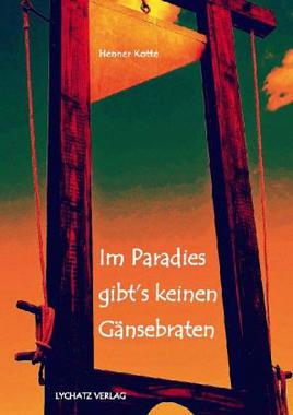 Im Paradies gibt's keinen Gänsebraten Cover von: Im Paradies gibt's keinen Gänsebraten