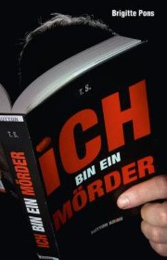 Ich bin ein Mörder Cover von: Ich bin ein Mörder