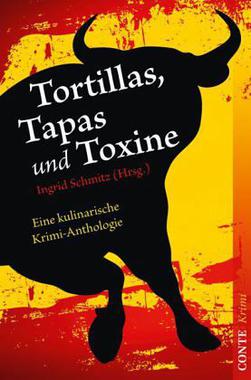 Tortillas, Tapas und Toxine Cover von: Tortillas, Tapas und Toxine