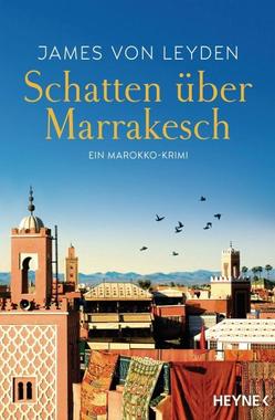 Schatten über Marrakesch Cover von: Schatten über Marrakesch