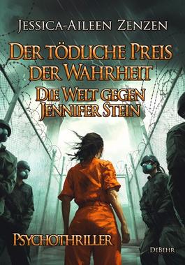 Der tödliche Preis der Wahrheit Cover von: Der tödliche Preis der Wahrheit
