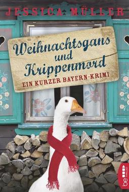 Weihnachtsgans und Krippenmord Cover von: Weihnachtsgans und Krippenmord