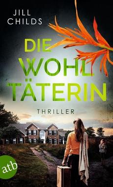 Die Wohltäterin Cover von: Die Wohltäterin